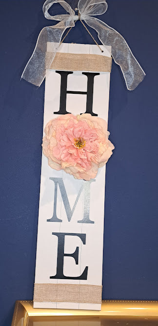 HOME Peony Sign